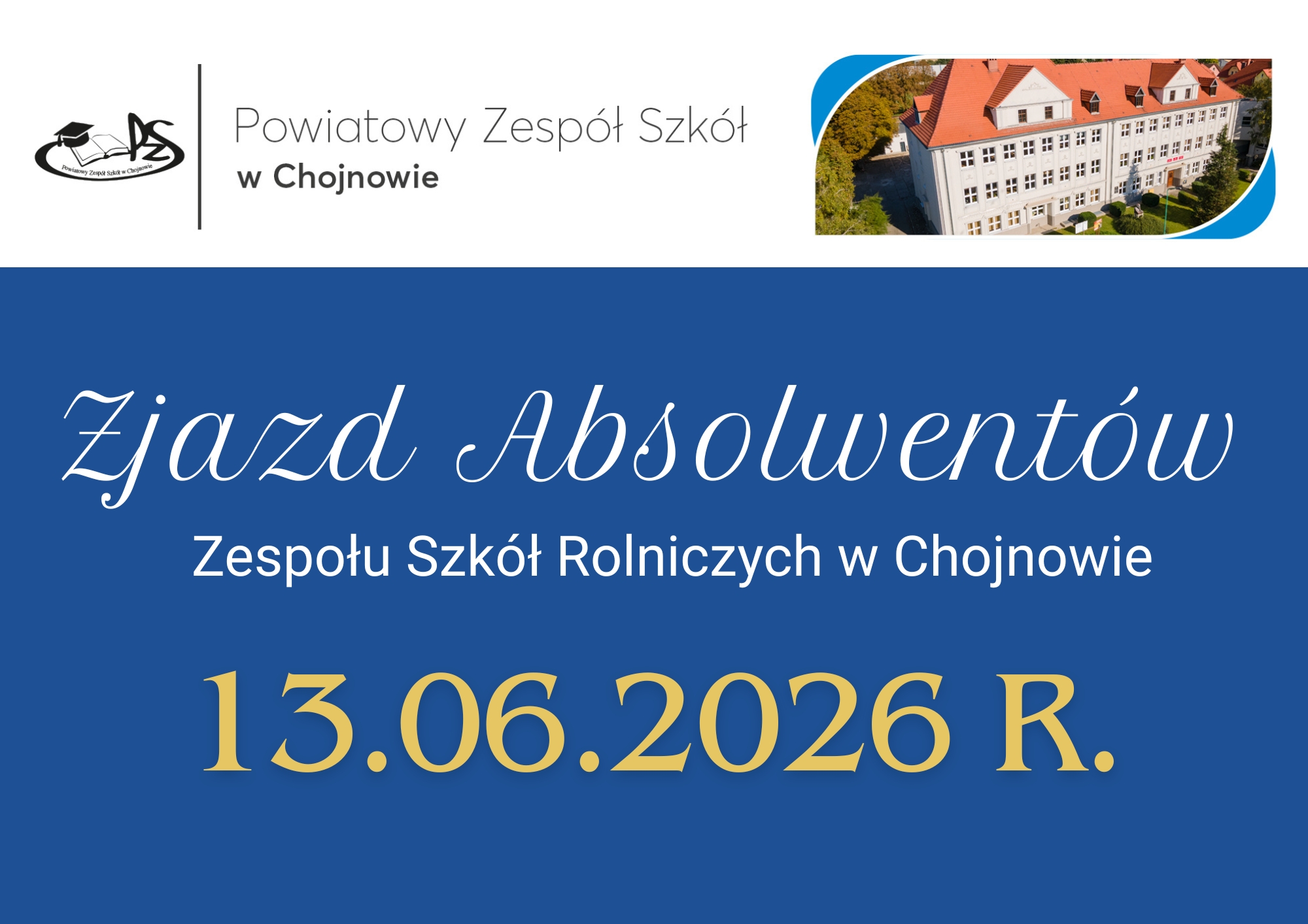 Zjazd absolwentów Zespołu Szkół Rolniczych w Chojnowie